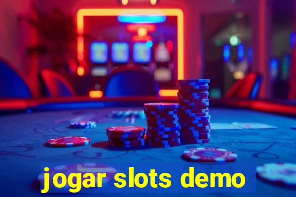 jogar slots demo